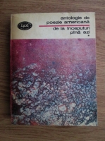 Antologie de poezie americana de la inceputuri pina azi (volumul 1)