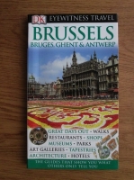 Brussels, Bruges, Ghent and Antwerp. Eyewitness Travel guide