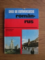 Gheorghe Nicolae - Ghid de conversatie roman-rus