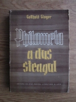 Gotthold Gloger - Philomela a dus steagul