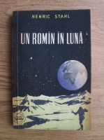 Anticariat: Henric Stahl - Un roman in luna