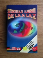 I. Andrei - Statele lumii de la A la Z (2001)