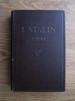 I. V. Stalin - Opere (volumul 2)