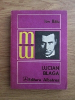 Anticariat: Ion Balu - Lucian Blaga
