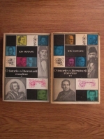 Ion Rotaru - O istorie a literaturii romane (volumele 1, 2)