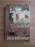 Jean Guy Soumy - Julie de bonne esperance