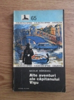 Anticariat: N. Margeanu - Alte aventuri ale capitanului Vigu