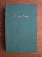 N. Scedrin - Opere (volumul 1)