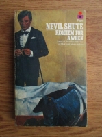 Nevil Shute - Requiem for a wren 