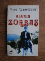 Anticariat: Nikos Kazantzakis - Alexis Zorbas