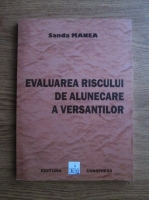 Sanda Manea - Evaluarea riscului de alunecare a versantilor