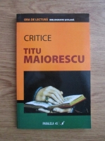 Titu Maiorescu - Critice