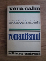 Anticariat: Vera Calin - Romantismul