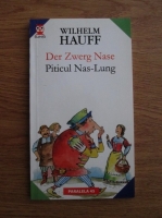 Wilhelm Hauff - Piticul Nas-Lung