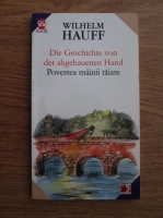 Wilhelm Hauff - Povestea mainii taiate