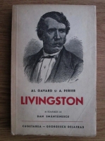 Al. Gavard, A. Perier - Calatoriile lui Livingston