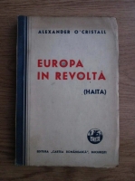 Alexander Cristall - Europa in revolta (1945)