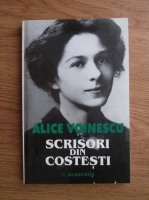 Alice Voinescu - Scrisori din Costesti