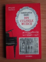 Anticariat: Constantin Dediu - Din culisele muzicii 