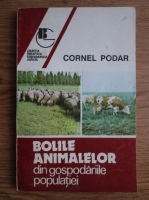 Cornel Podar - Bolile animalelor din gospodariile populatiei