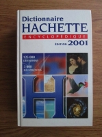 Dictionnaire Hachette Encyclopedique Illustre