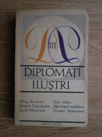Anticariat: Diplomati ilustri (volumul 3)