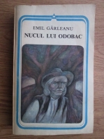 Anticariat: Emil Garleanu - Nucul lui Odobac