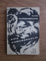 Ilya Ehrenburg - Pipa Comunardului