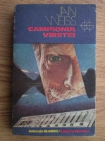 Jan Weiss - Campionul varstei