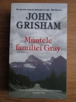 Anticariat: John Grisham - Muntele familiei Gray