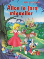 Lumea povestilor. Alice in tara minunilor