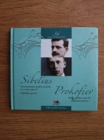 Mari Compozitori. Volumul 36: Sibelius, Prokofiev (cu CD)