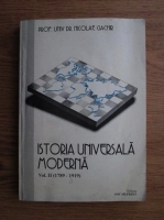 Nicolae Ciachir - Istoria universala moderna 1789-1919 (volumul 2)