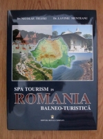 Nicolae Teleki, Laviniu Munteanu - Spa tourism in Romania balneo-turistica