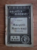O. Pursch - Maestrii muzicanti