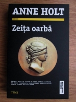 Anne Holt - Zeita oarba