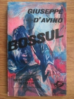 Giuseppe D Avino - Bossul