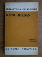Iorgu Iordan - Articole politice