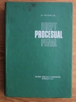 N. Volonciu - Drept procesual penal