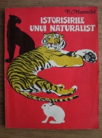 Peter Manteifel - Istorisirile unui naturalist 