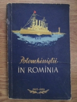 Titu Georgescu - Potemkinistii in Romania. 50 de ani de la rascoala marinarilor de pe crucisatorul Potemkin