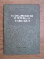 B. G. Skramtaev - Betonul macroporos si folosirea lui in constructii