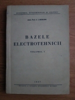 C. I. Budeanu - Bazele electrotehnicii (volumul 1)