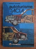 Anticariat: Corneliu Mondiru - Autoturisme Dacia