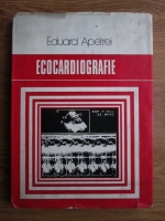 Eduard Apetrei - Ecocardiografie