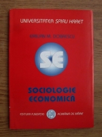 Emilian M. Dobrescu - Sociologie economica