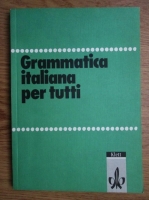 Gerhard Kirsten - Gramatica italiana per tutti
