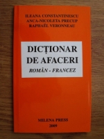 Ileana Constantinescu - Dictionar de afaceri roman - francez