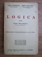 Ioan Petrovici, Ioan F. Buricescu - Logica pentru clasa a VII-a liceala
