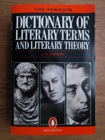 J. A. Cuddon - The penguin dictionary of literary terms and literary theory